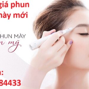 Bảng giá phun lông mày mới nhất - Tư vấn: 0901684433