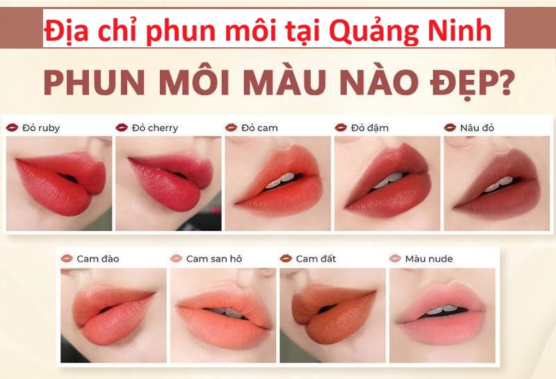 Địa chỉ phun môi tại Quảng Ninh uy tín - Hotline tư vấn: 0901684433